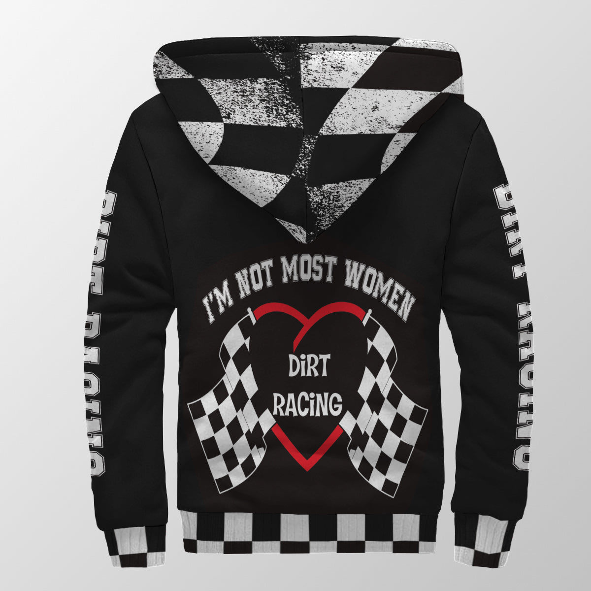 I'm Not Most Women Dirt Racing Sherpa Jacket