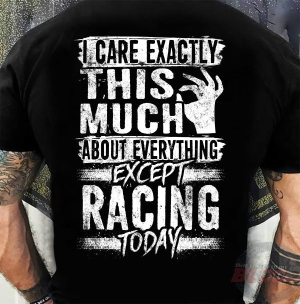 I care Exactly This Much About Everything Except Racing Today!