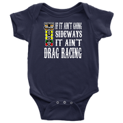 A vibrant display of a youth hoodie, toddler t-shirt, and infant bodysuit each printed with the text "If It Ain't Going Sideways It Ain't Drag Racing" alongside a graphic of a dragster leaving tire smoke, isolated on a white background.