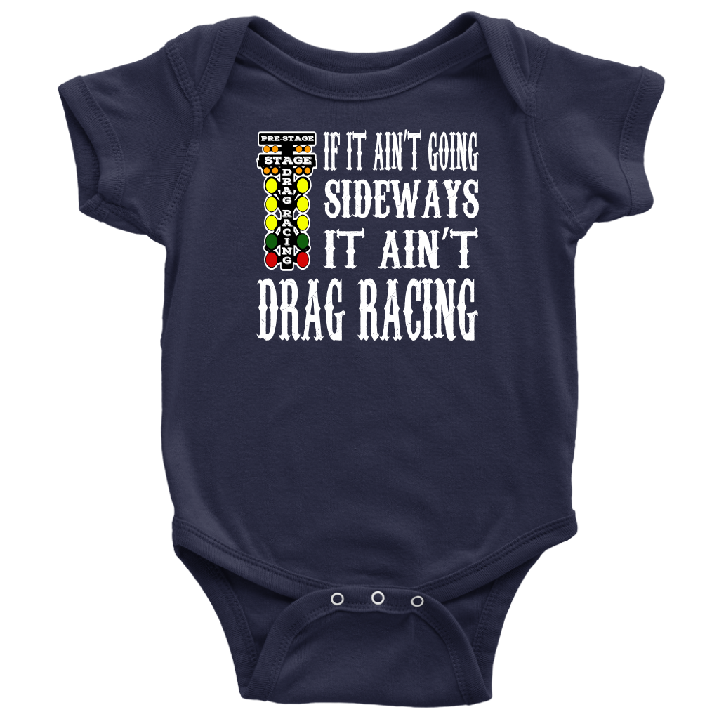 A vibrant display of a youth hoodie, toddler t-shirt, and infant bodysuit each printed with the text "If It Ain't Going Sideways It Ain't Drag Racing" alongside a graphic of a dragster leaving tire smoke, isolated on a white background.