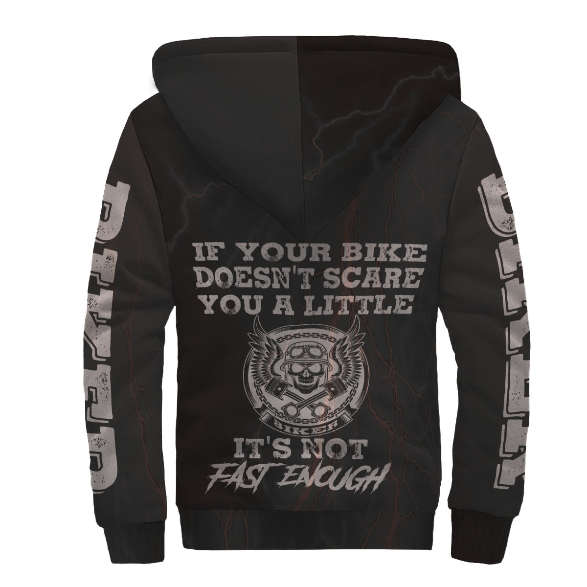 If Your Bike Doesn't Scare You It's Not Fast Enough Thunder Sherpa Jacket