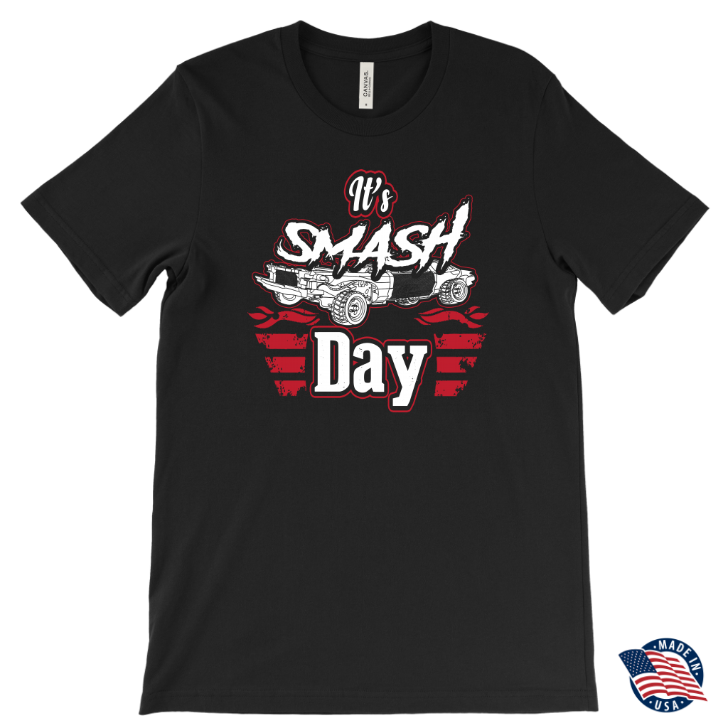 Funny crash arena apparel featuring the quote It's Smash Day for demolition derby drivers, pit crew mechanics, and county fair motorsport fans.