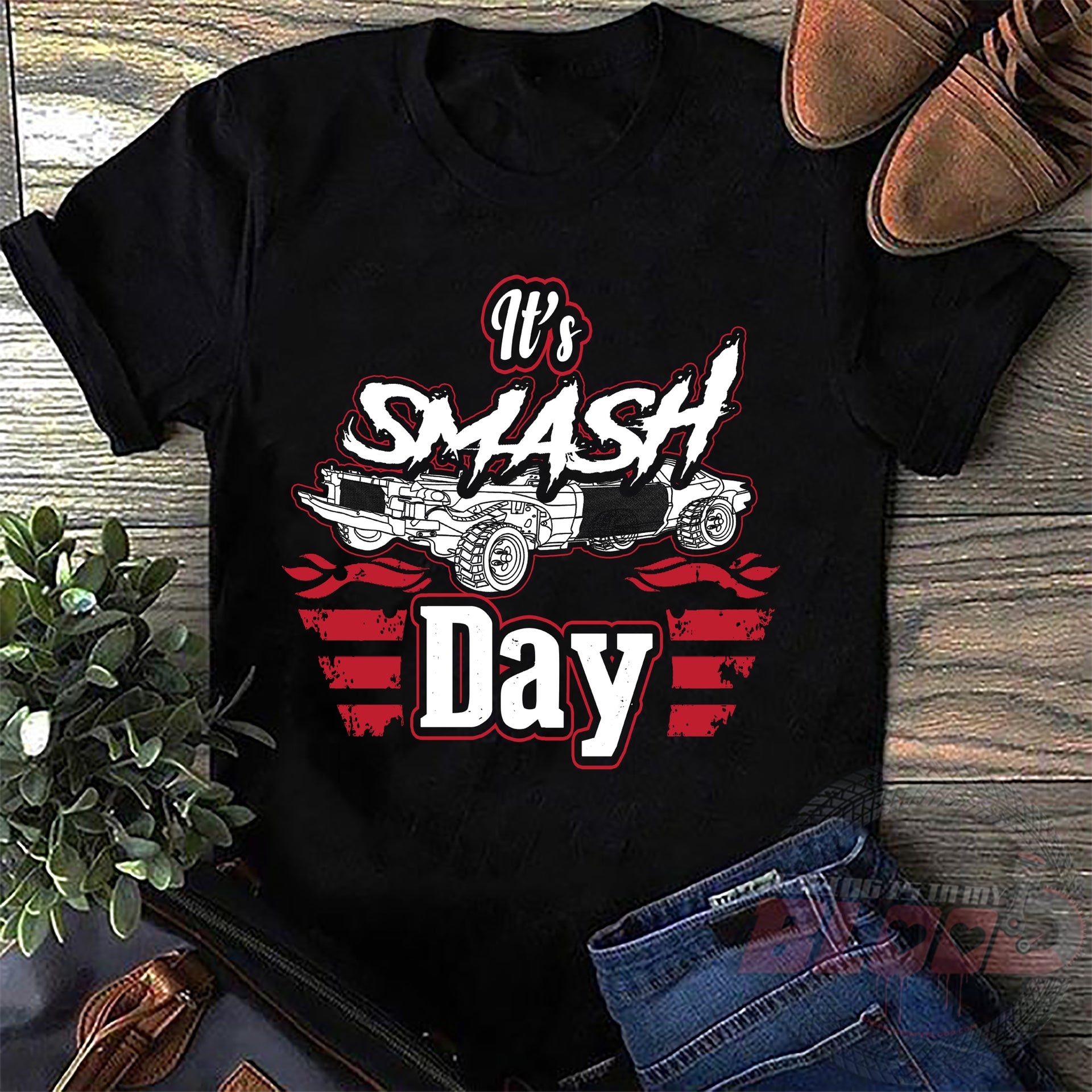 Funny crash arena apparel featuring the quote It's Smash Day for demolition derby drivers, pit crew mechanics, and county fair motorsport fans.