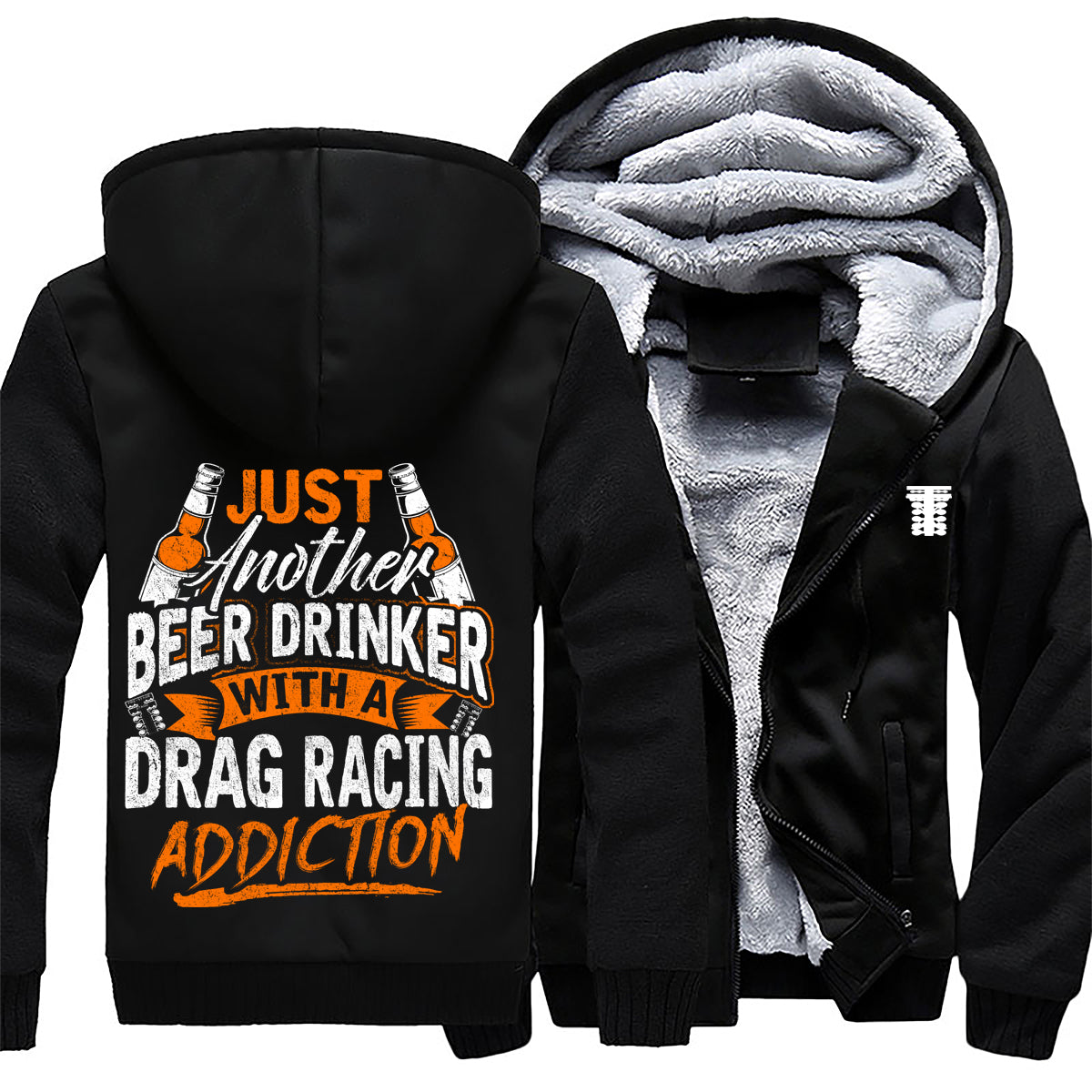 Just Another Beer Drinker With A Drag Racing Addiction Jacket 