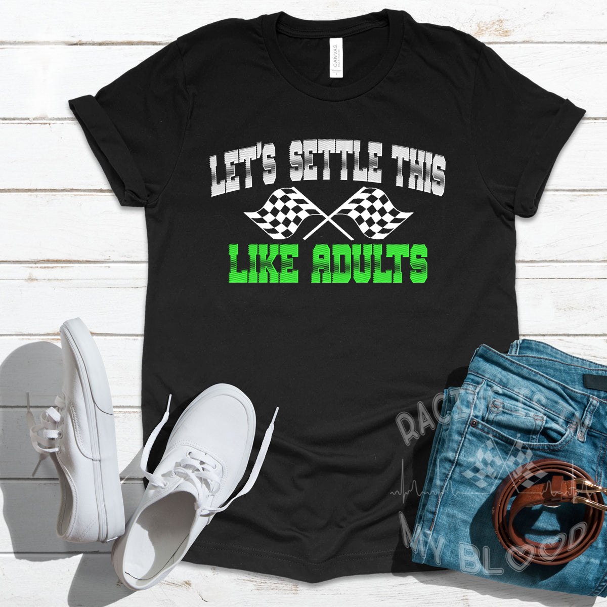 Let's Settle This Like Adults Racing T-Shirts!