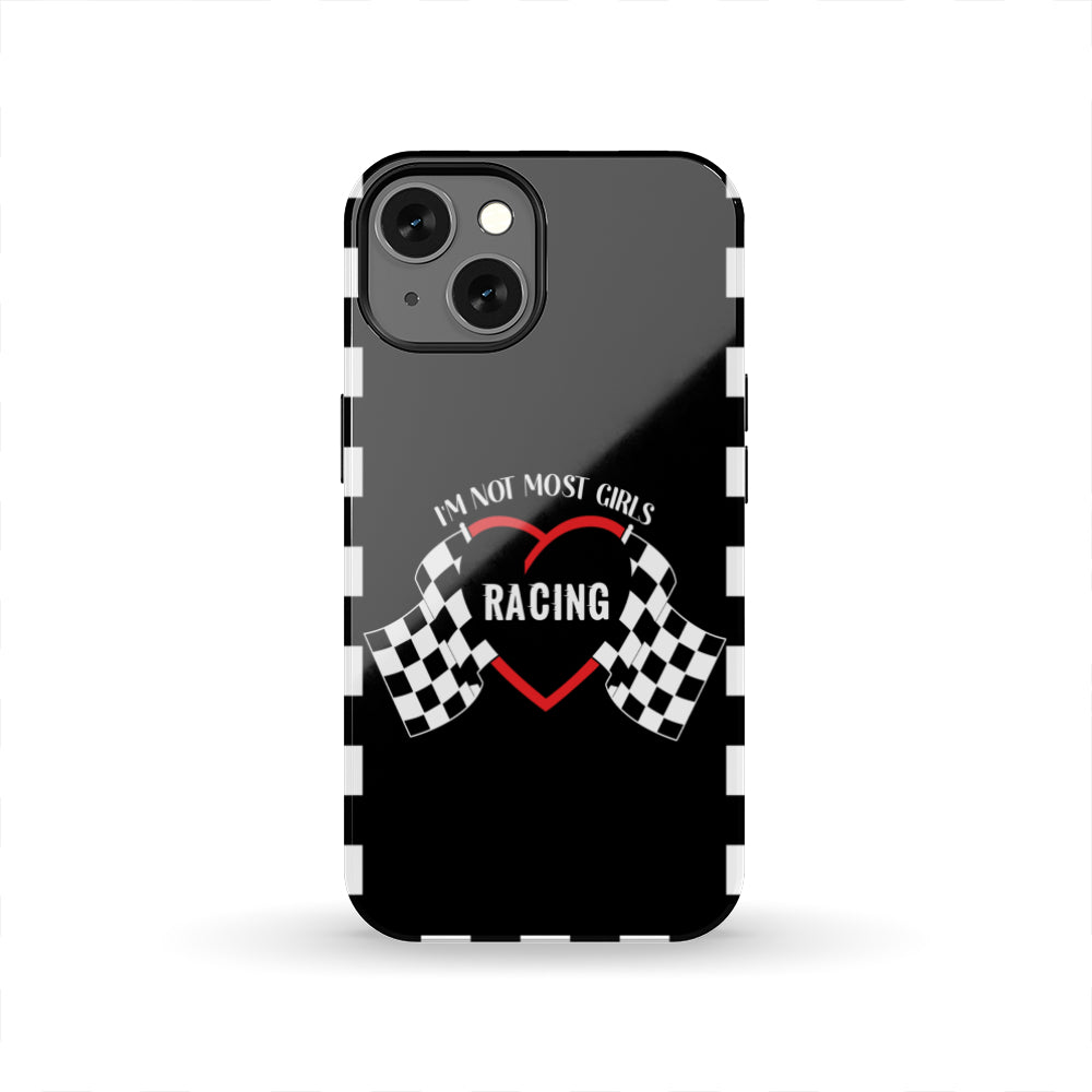 I'm Not Most Girls Racing Tough Case