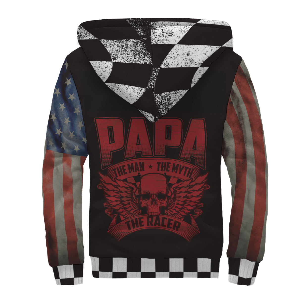 Papa The Man The Myth The Racer USA Sherpa Jacket