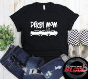 Women's crash car racing apparel featuring the phrase Derby Mom for demolition derby, fairground mud tracks, and motorsports mothers.