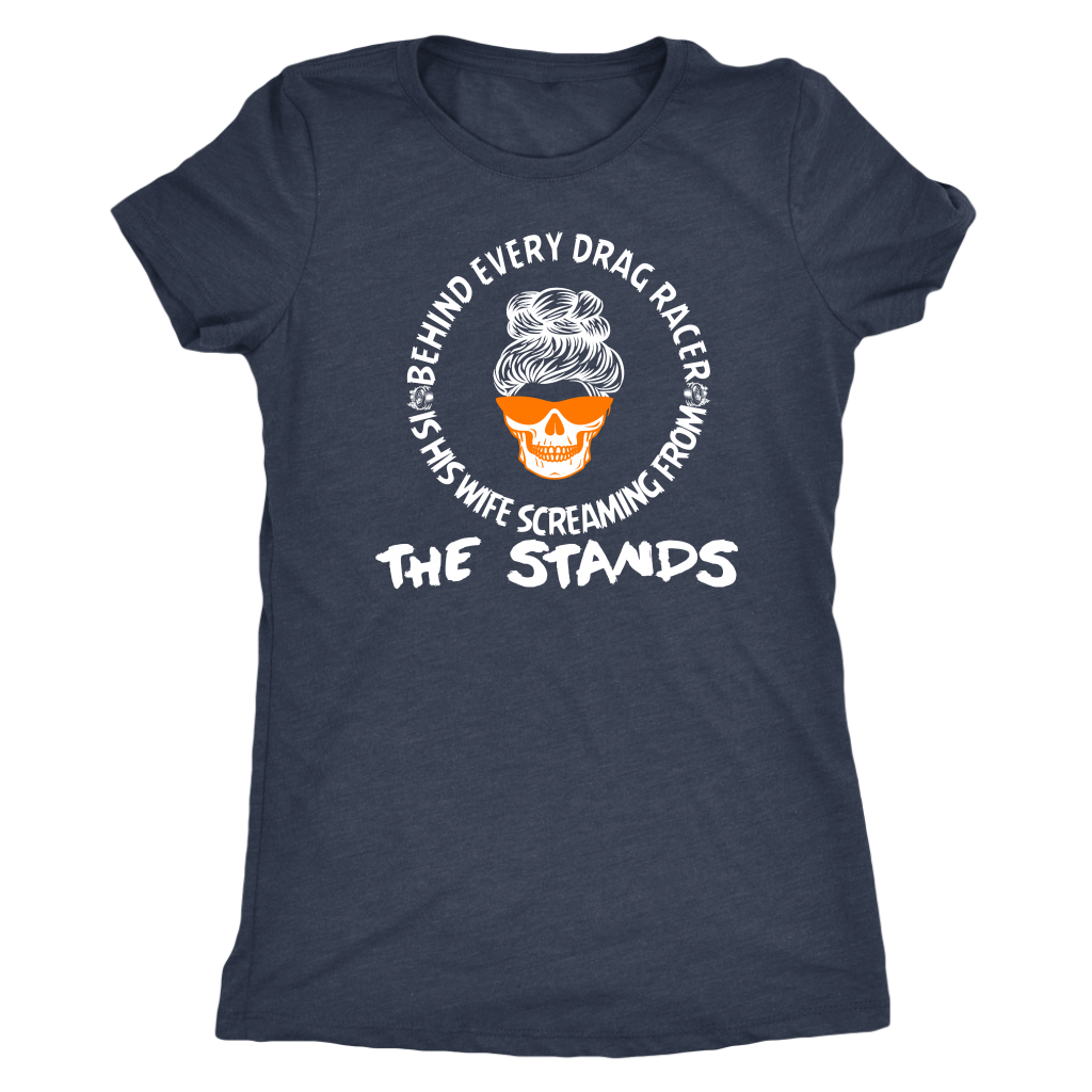 Behind Every Drag Racer Is His Wife Screaming From The Stands Tumbler