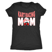 go kart racing mom t-shirts