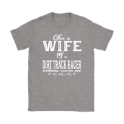 Racing Wife T-Shirts
