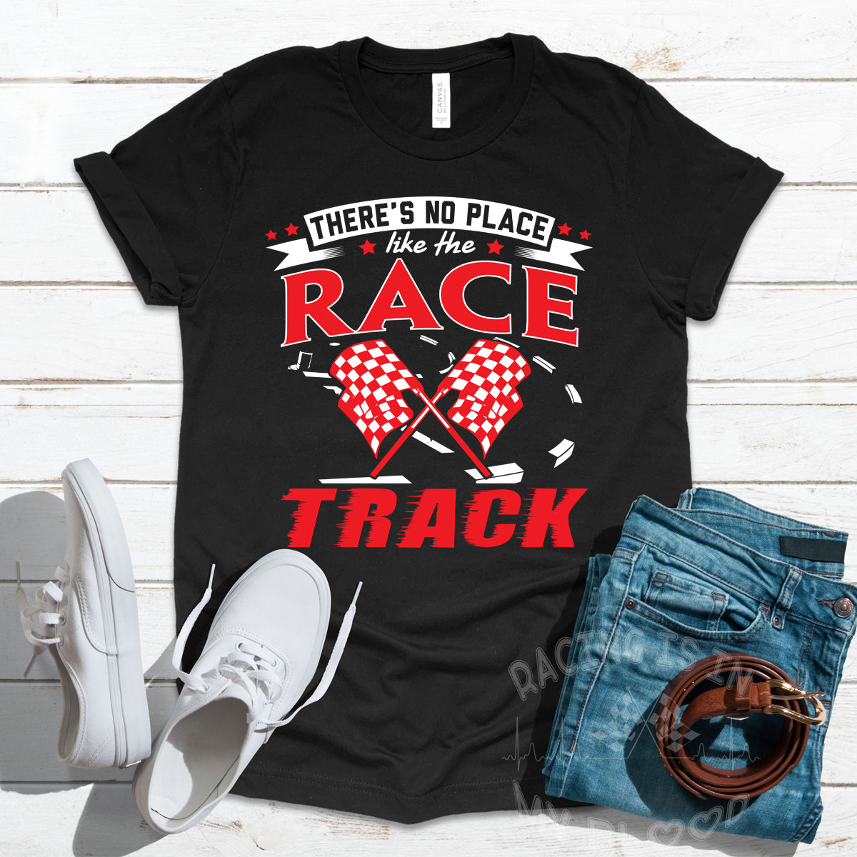 Custom racing apparel featuring the phrase There's No Place Like The Race Track for stock car, drag racing, and dirt track fans.
