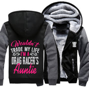 I'm A Drag Racer's Auntie Jacket 