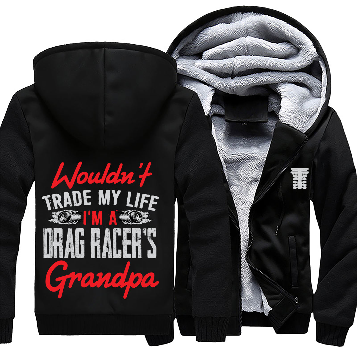 I'm A Drag Racer's Grandpa Jacket