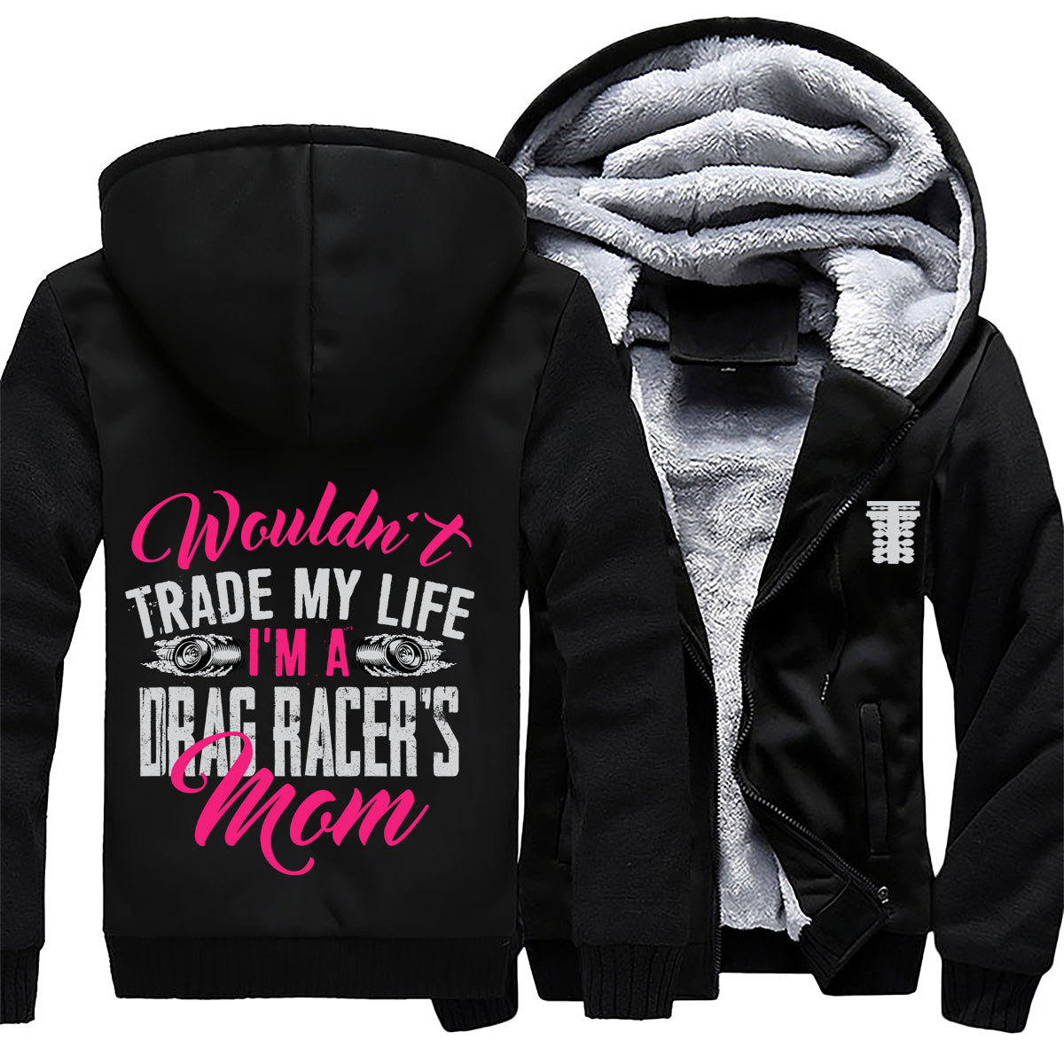 I'm A Drag Racer's Mom Jacket