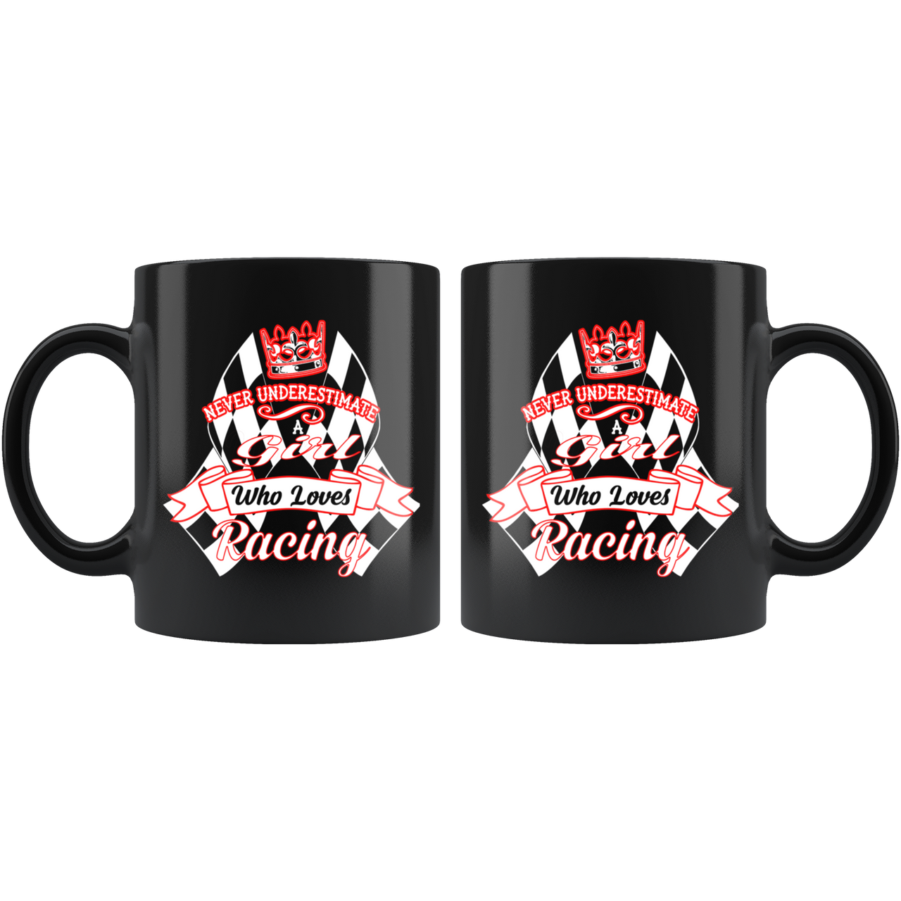 Never Underestimate A Girl Who Loves Racing Mug!